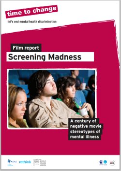 Film report: screening madness - front cover | Time to Change